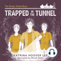 Trapped in the Tunnel