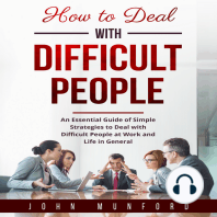 How to Deal with Difficult People