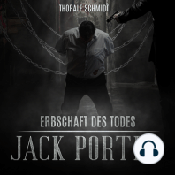 Erbschaft des Todes - Jack Porter, Band 3 (ungekürzt)