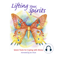 Lifting Your Spirits. 7 tools for coping with illness