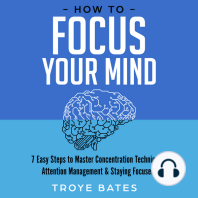 How to Focus Your Mind