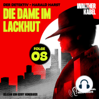 Die Dame im Lackhut (Der Detektiv-Harald Harst, Folge 8)