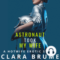 Astronaut Took My Wife