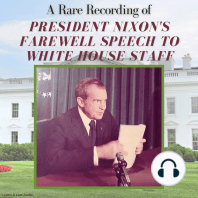 A Rare Recording of President Nixon's Farewell Speech to White House Staff