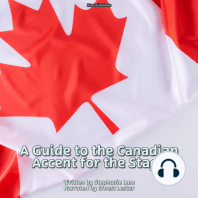 A Guide to the Canadian Accent for the Stage