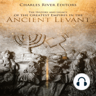 The History and Legacy of the Greatest Empires in the Ancient Levant