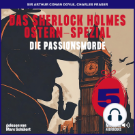 Das Sherlock Holmes Ostern-Spezial (Die Passionsmorde, Folge 5)