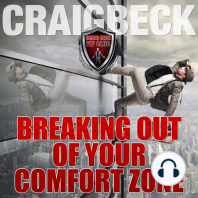 Breaking Out of Your Comfort Zone