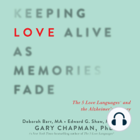 Keeping Love Alive as Memories Fade