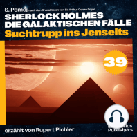 Suchtrupp ins Jenseits (Sherlock Holmes - Die galaktischen Fälle, Folge 39)