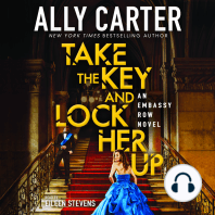 Take the Key and Lock Her Up (Embassy Row, Book 3)