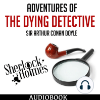 Adventures of the Dying Detective