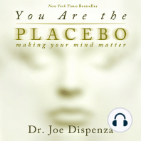 You Are The Placebo