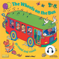 The Wheels on the Bus go Round and Round