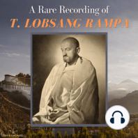 A Rare Recording of T. Lobsang Rampa