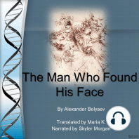 The Man Who Found His Face