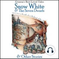 Snow White & the Seven Dwarfs & Other Stories