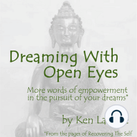 Dreaming With Open Eyes