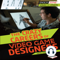 The Crazy Careers of Video Game Designers