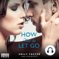 How Not to Let Go