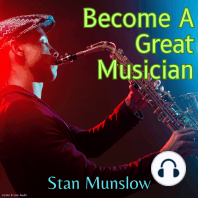 Become A Great Musician