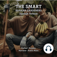 The Smart Banana Gardeners