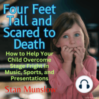 Four Feet Tall and Scared to Death
