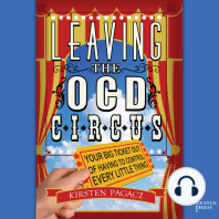 Leaving the OCD Circus