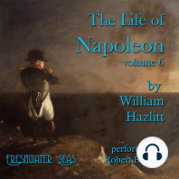 The Life of Napoleon volume 6