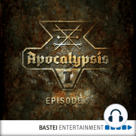 Apocalypsis, Season 1, Episode 9