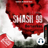 Berserker - Smash99, Folge 4 (Ungekürzt)