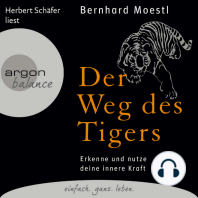 Der Weg des Tigers - Erkenne und nutze deine innere Kraft (Gekürzte Fassung)