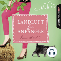 Landluft für Anfänger, Sammelband 3