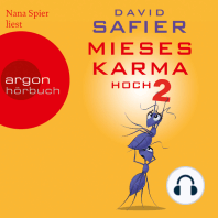 Mieses Karma hoch 2 (Ungekürzte Lesung)