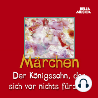 Märchen, Der Königssohn, der sich vor nichts fürchtet