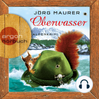 Oberwasser - Kommissar Jennerwein ermittelt, Band 4 (Gekürzt)