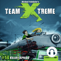 Team X-Treme, Folge 14
