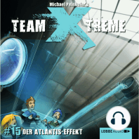 Team X-Treme, Folge 15