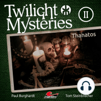 Twilight Mysteries, Die neuen Folgen, Folge 2