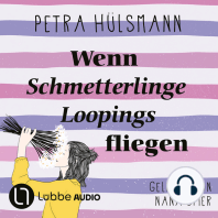Wenn Schmetterlinge Loopings fliegen - Hamburg-Reihe, Teil 2 (Gekürzt)