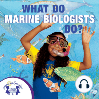 What Do Marine Biologists Do?