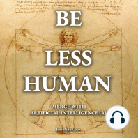 Be Less Human