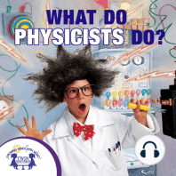 What Do Physicists Do?