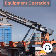 Material Handling Equipment Operation