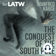 The Conquest of the South Pole