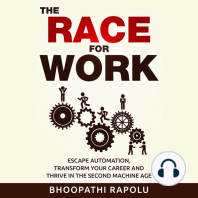 The Race for Work