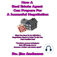 How a Real Estate Agent Can Prepare for a Successful Negotiation