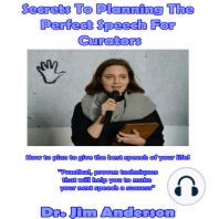 Secrets to Planning the Perfect Speech for Curators