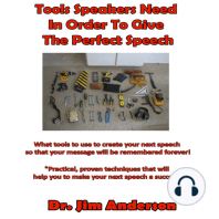 Tools Speakers Need in Order to Give the Perfect Speech
