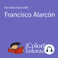 An Interview With Francisco Alarcón